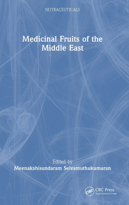 Medicinal Fruits of the Middle East