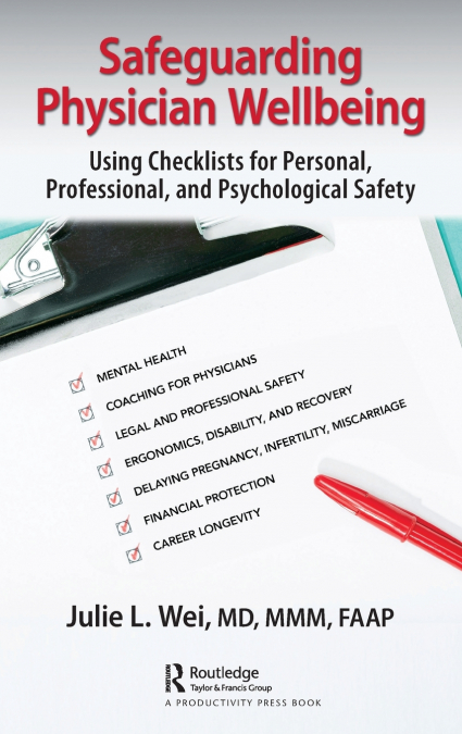 Safeguarding Physician Wellbeing