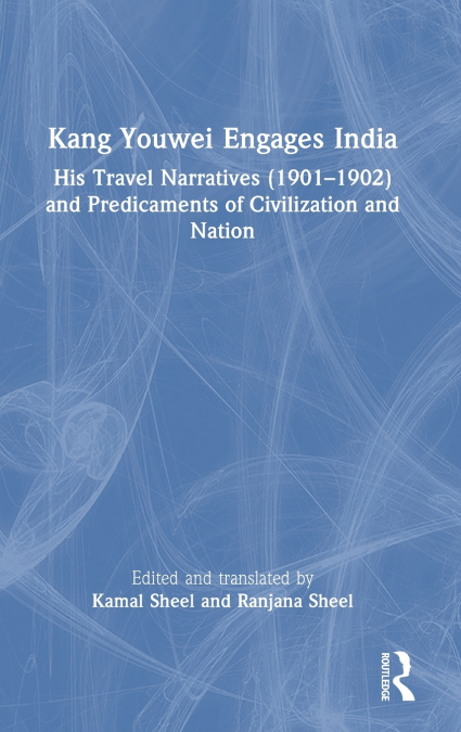 Kang Youwei Engages India
