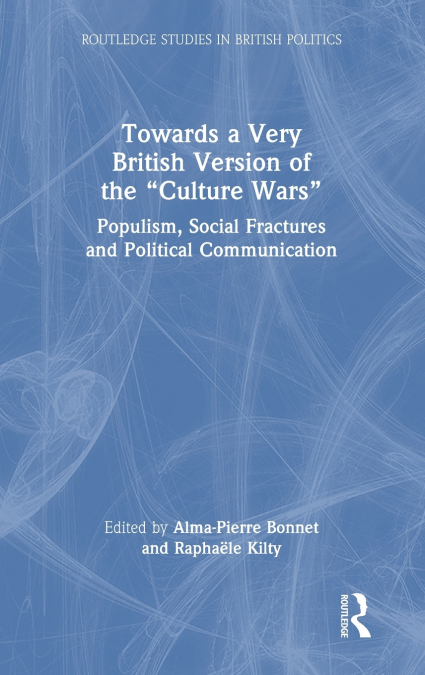 Towards a Very British Version of the 'Culture Wars'