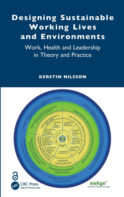 Designing Sustainable Working Lives and Environments