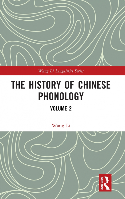 The History of Chinese Phonology