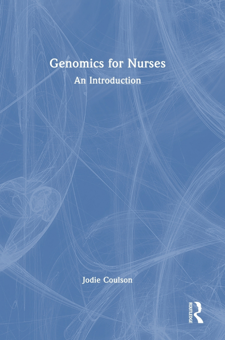 Genomics for Nurses