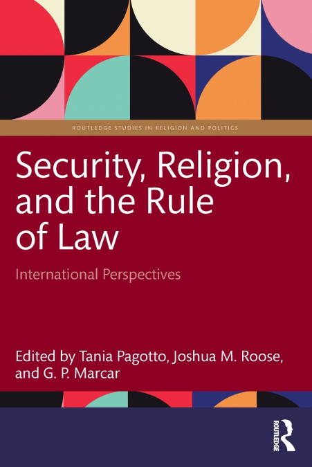 Security, Religion, and the Rule of Law