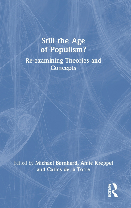 Still the Age of Populism?
