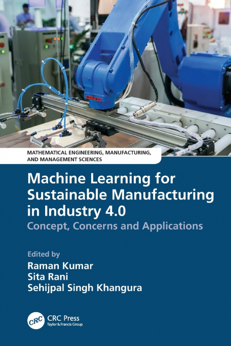 Machine Learning for Sustainable Manufacturing in Industry 4.0