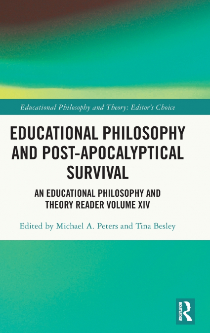 Educational Philosophy and Post-Apocalyptical Survival