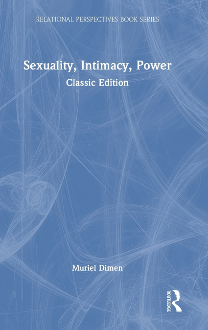 Sexuality, Intimacy, Power