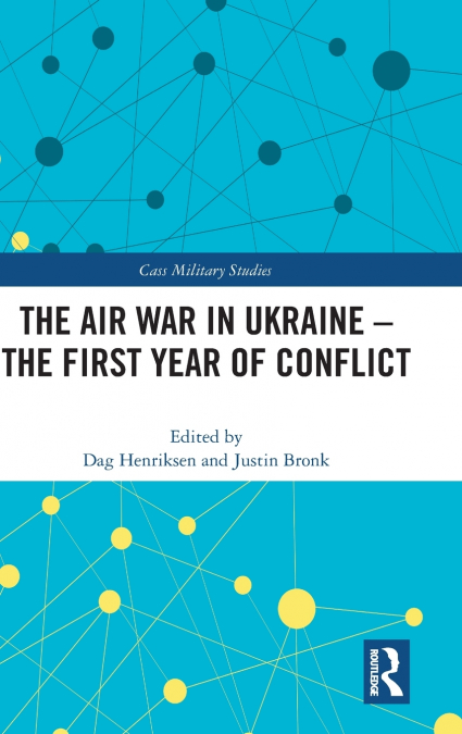 The Air War in Ukraine