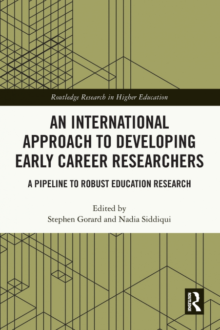 An International Approach to Developing Early Career Researchers