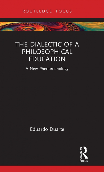 The Dialectic of a Philosophical Education