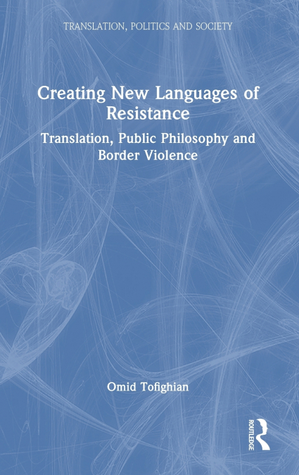 Creating New Languages of Resistance