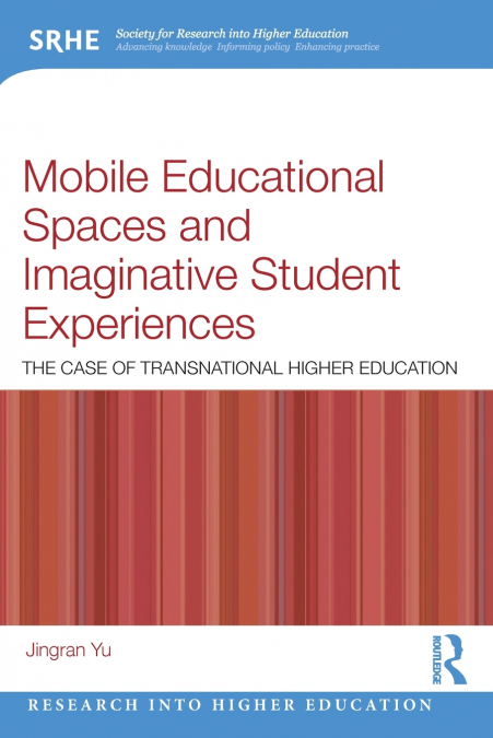 Mobile Educational Spaces and Imaginative Student Experiences