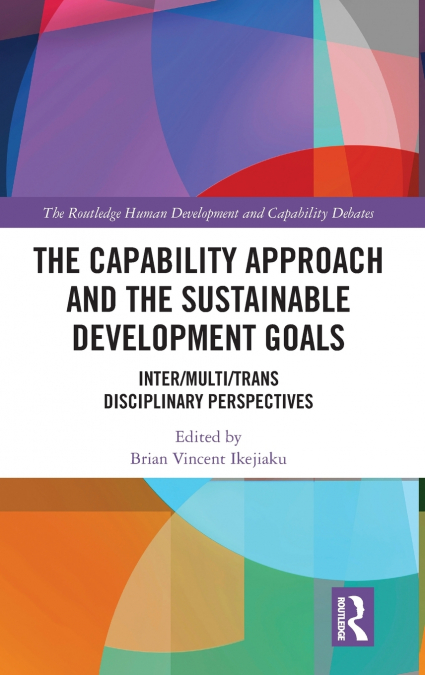 The Capability Approach and the Sustainable Development Goals