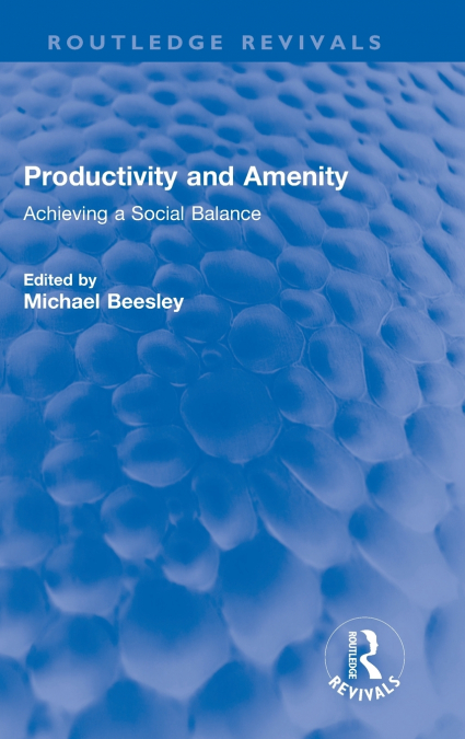 Productivity and Amenity