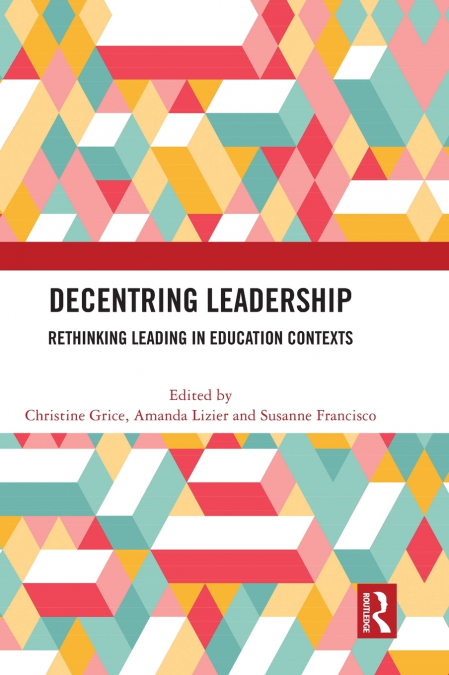 Decentring Leadership