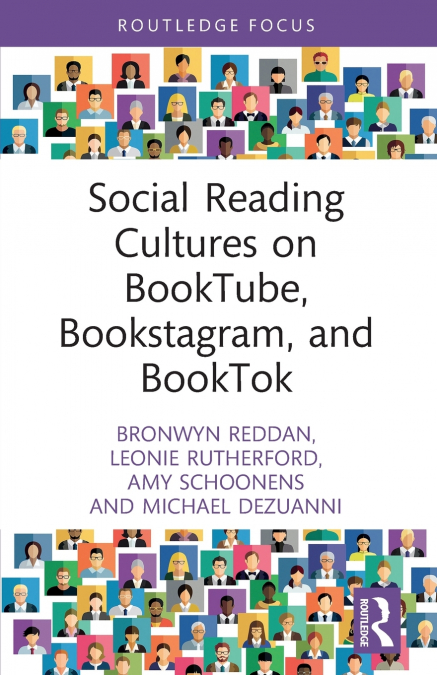 Social Reading Cultures on BookTube, Bookstagram, and BookTok