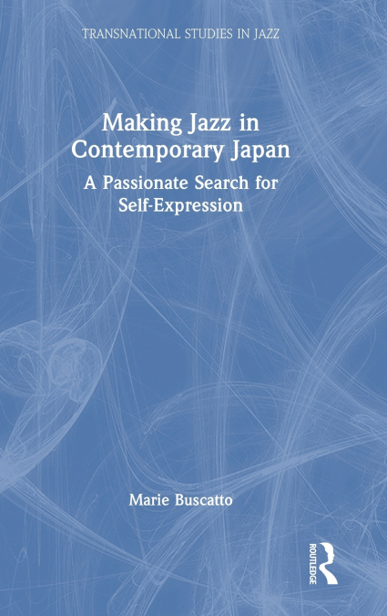 Making Jazz in Contemporary Japan