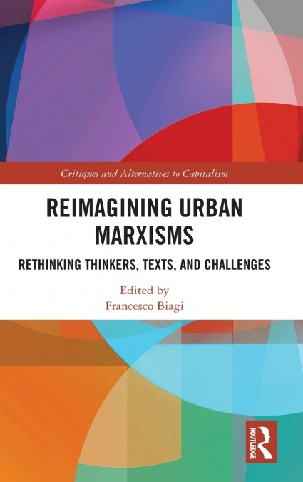 Reimagining Urban Marxisms