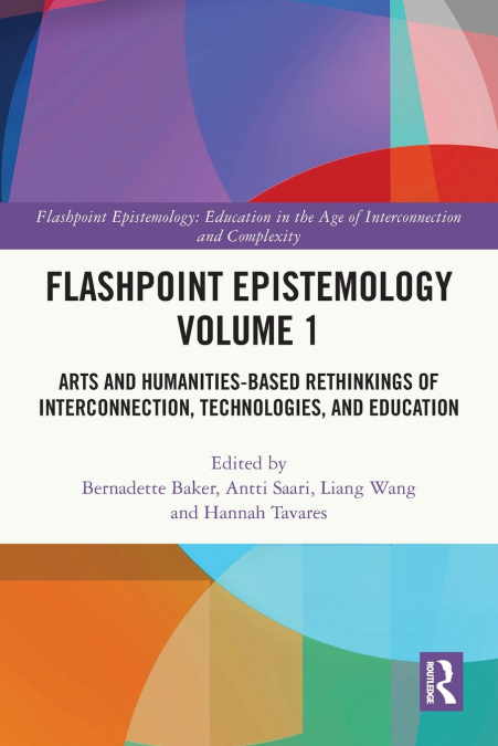 Flashpoint Epistemology Volume 1