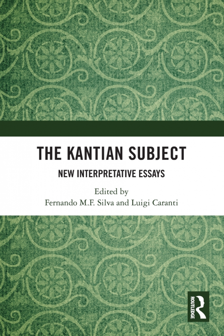 The Kantian Subject