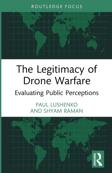 The Legitimacy of Drone Warfare