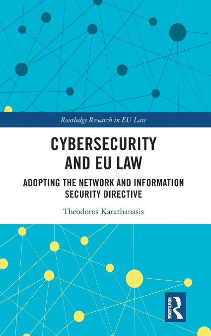 Cybersecurity and EU Law