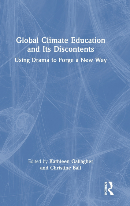 Global Climate Education and Its Discontents