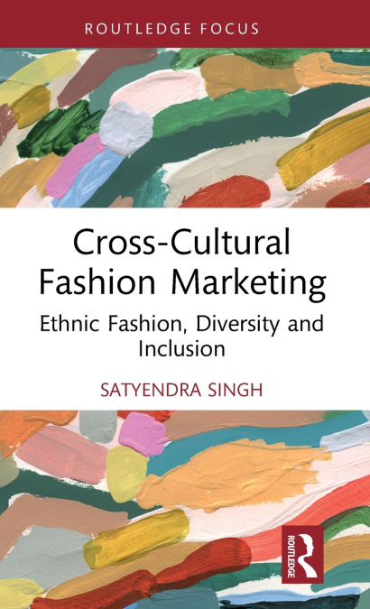 Cross-Cultural Fashion Marketing