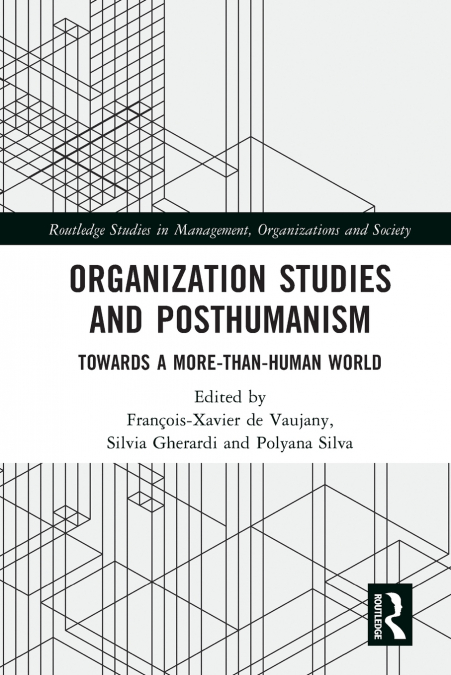 Organization Studies and Posthumanism