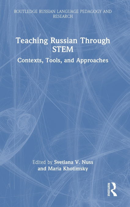 Teaching Russian Through STEM