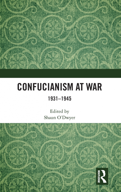 Confucianism at War