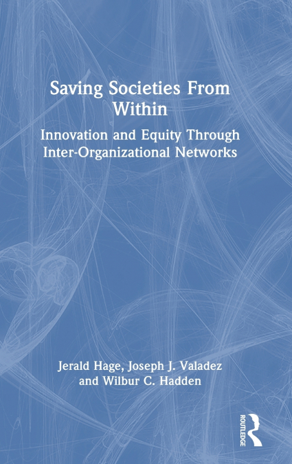 Saving Societies From Within