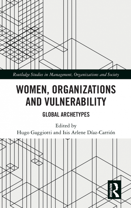 Women, Organizations and Vulnerability