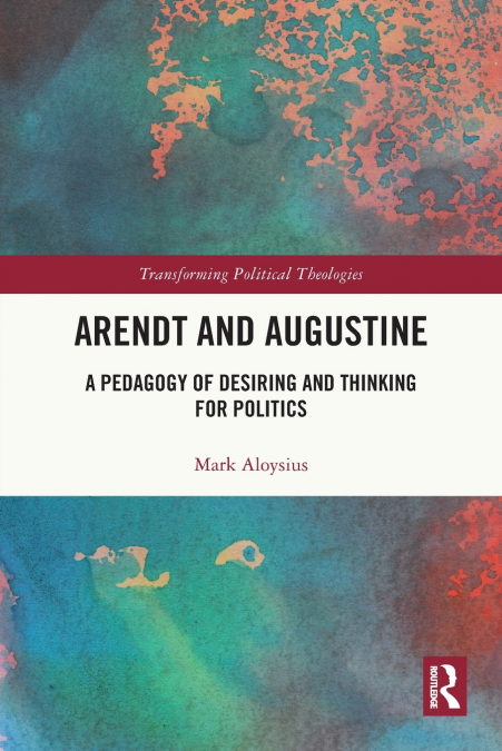 Arendt and Augustine