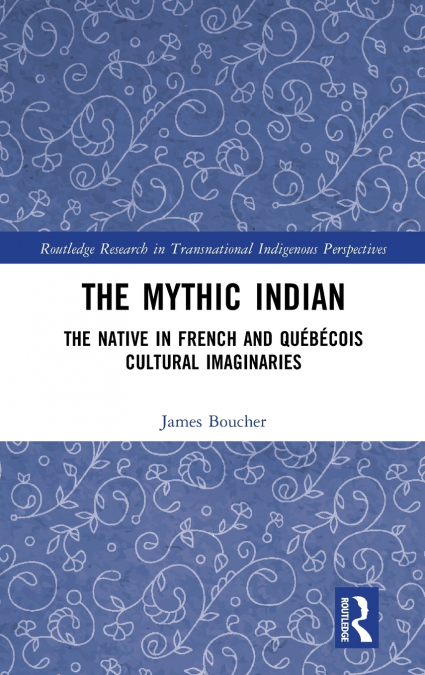 The Mythic Indian