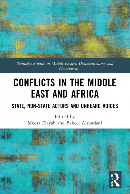 Conflicts in the Middle East and Africa