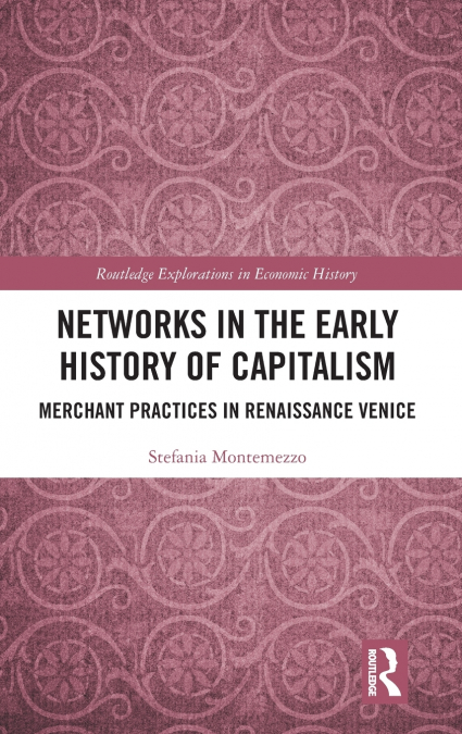 Networks in the Early History of Capitalism