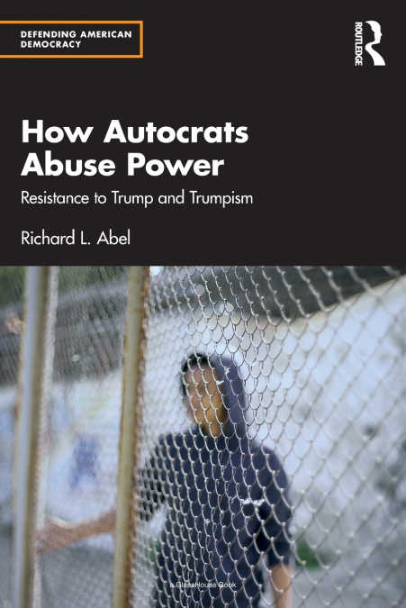 How Autocrats Abuse Power