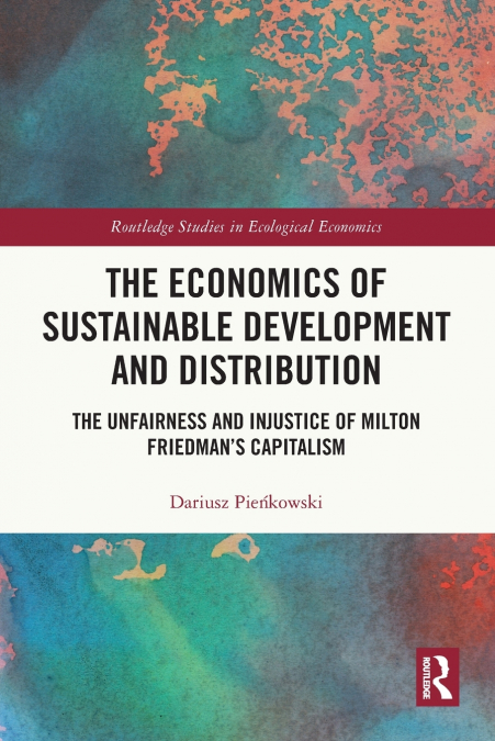The Economics of Sustainable Development and Distribution