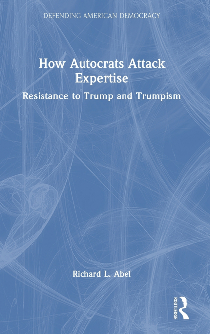 How Autocrats Attack Expertise