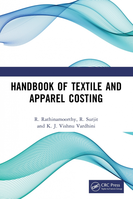 Handbook of Textile and Apparel Costing