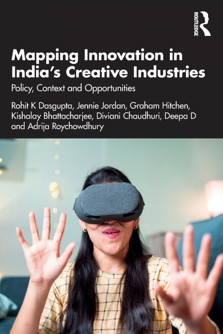 Mapping Innovation in India’s Creative Industries