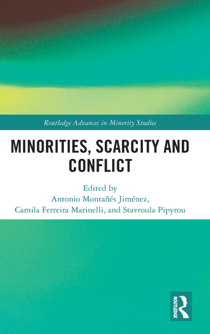 Minorities, Scarcity and Conflict