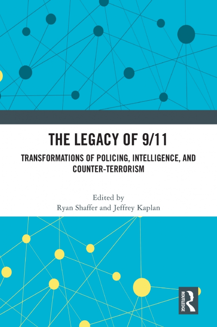 The Legacy of 9/11