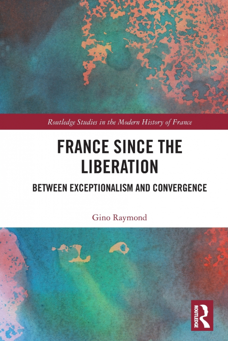 France Since the Liberation