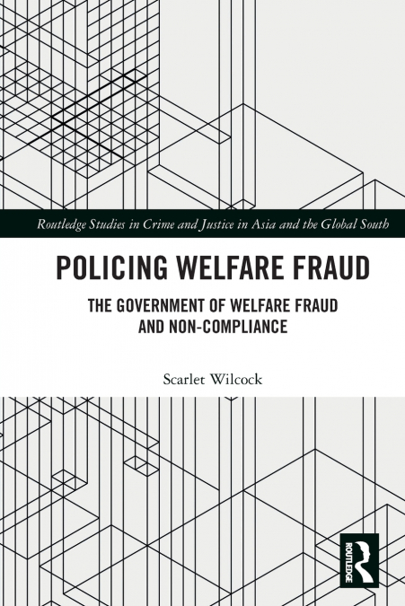 Policing Welfare Fraud