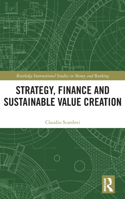 Strategy, Finance and Sustainable Value Creation