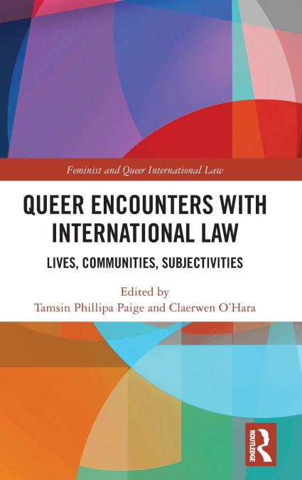 Queer Encounters with International Law