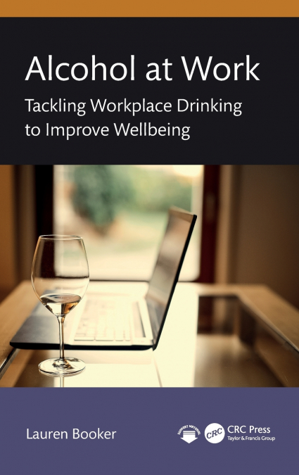 Alcohol at Work